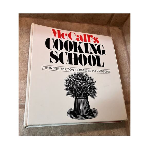 macalls Other - McCalls Cooking School Book 1-Cookbook 3 Ring Binder Mistake Proof Recipe 1980s